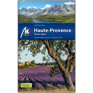 Haut-Provence Hautes-Alpes - Michael Mueller Verlag